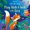 Lift-the-Flap Play Hide and Seek with Fox