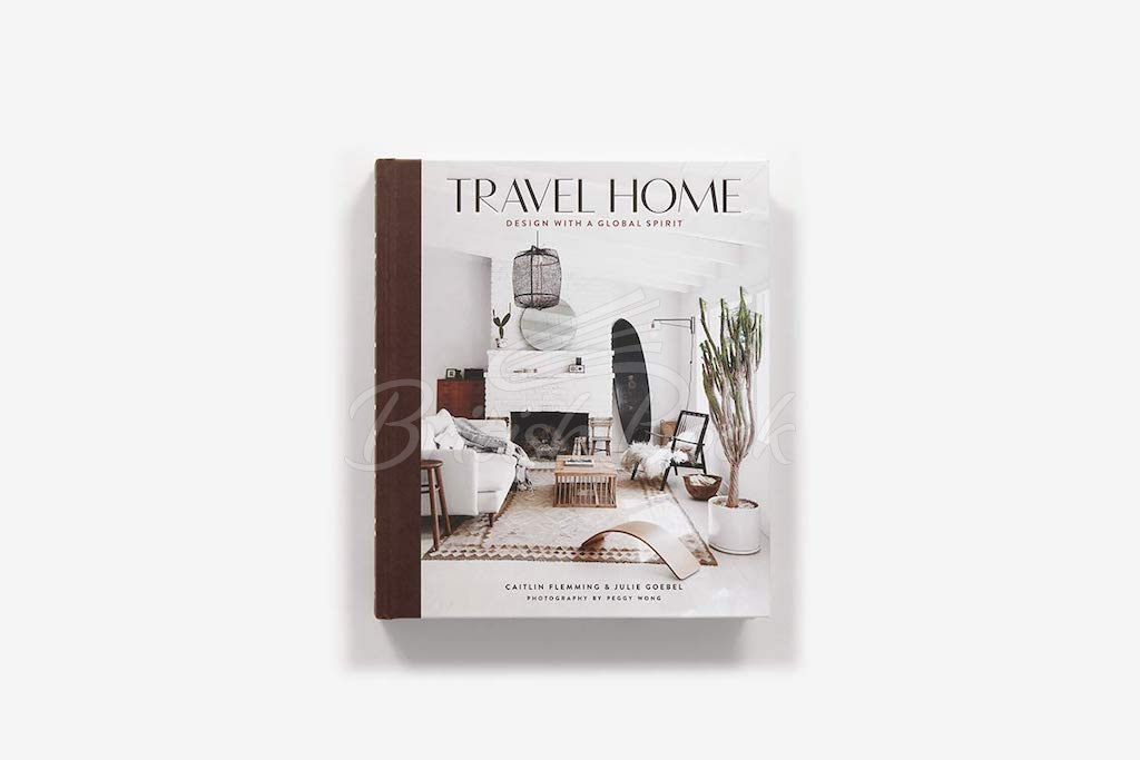 Книга Travel Home: Design with a Global Spirit зображення 1