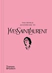 The World According to Yves Saint Laurent