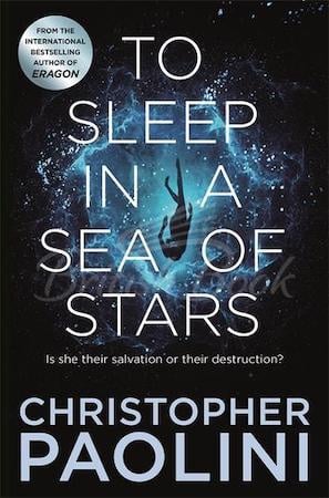Книга To Sleep in a Sea of Stars зображення