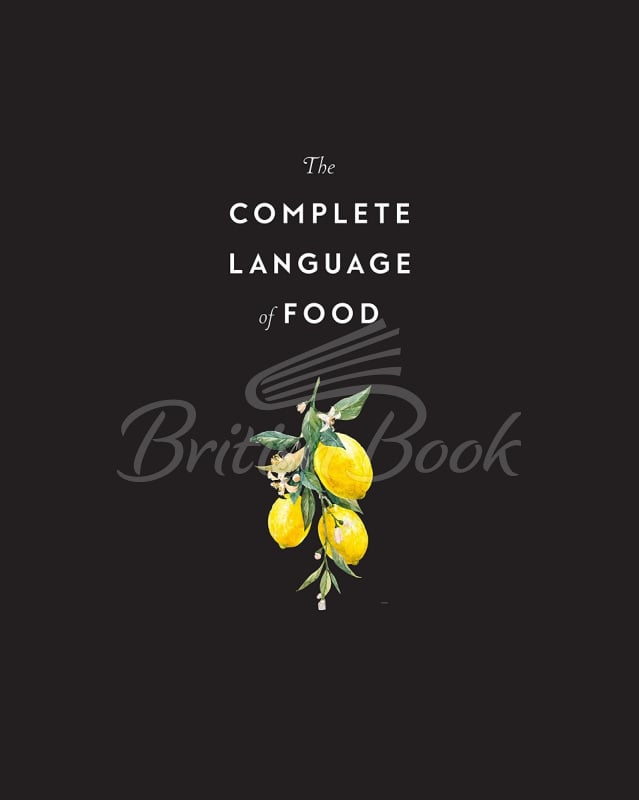 Книга The Complete Language of Food зображення 1