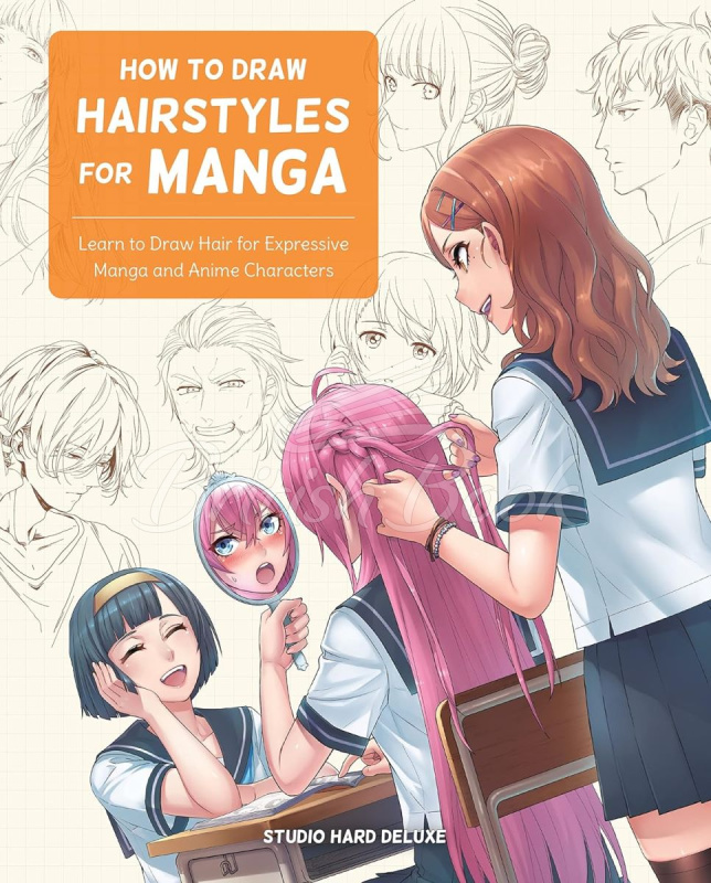 Книга How to Draw Hairstyles for Manga зображення