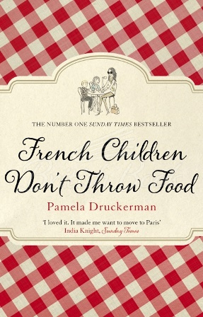 Книга French Children Don't Throw Food зображення