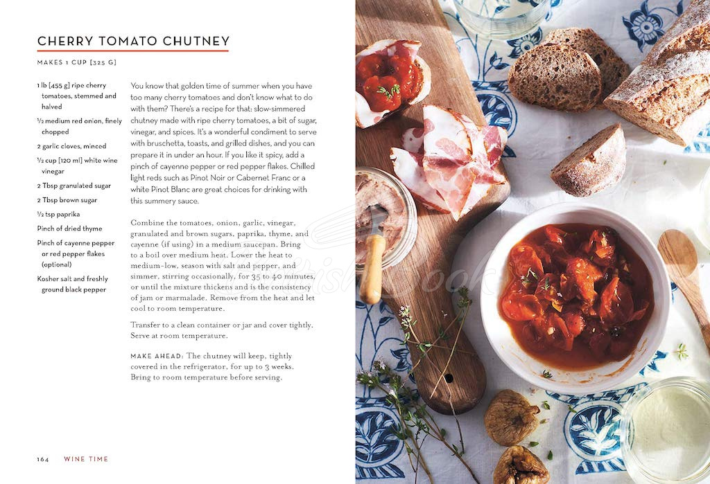 Книга Wine Time: 70+ Recipes for Simple Bites That Pair Perfectly with Wine изображение 8