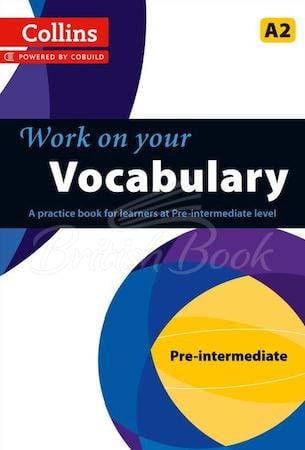 Підручник Work on your Vocabulary Pre-Intermediate зображення