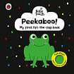 Baby Touch: Peekaboo! (My First Lift-the-Flap Book)