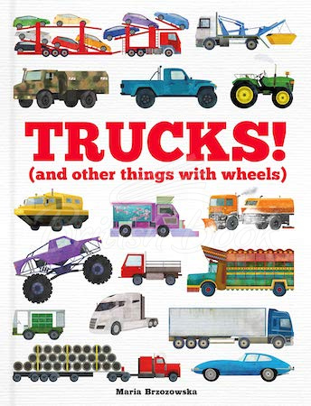 Книга Trucks! (and Other Things with Wheels) изображение