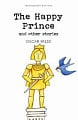 The Happy Prince and Other Stories