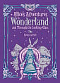 Alice's Adventures in Wonderland and Through the Looking Glass