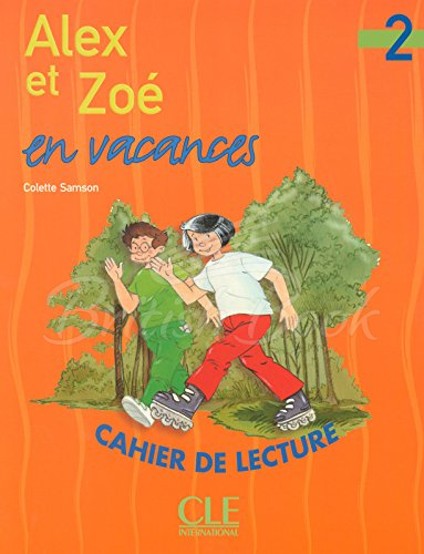 Книга Alex et Zoé 2 Cahier de lecture — Alex et Zoé en vacances зображення