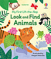 My First Lift-the-Flap: Look and Find Animals