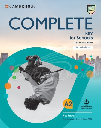 Книга для вчителя Complete Key for Schools Second Edition Teacher's Book with Downloadable Resource Pack зображення