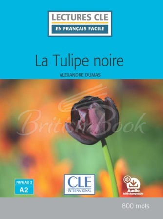Книга Lectures en Français Facile Niveau 2 La tulipe noire зображення