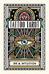 Tattoo Tarot: Ink and Intuition