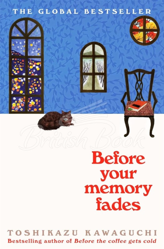 Книга Before the Coffee Gets Cold: Before Your Memory Fades (Book 3) изображение
