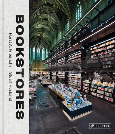 Книга Bookstores: A Celebration of Independent Booksellers изображение