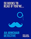 50 Books to Read If You're an Armchair Detective