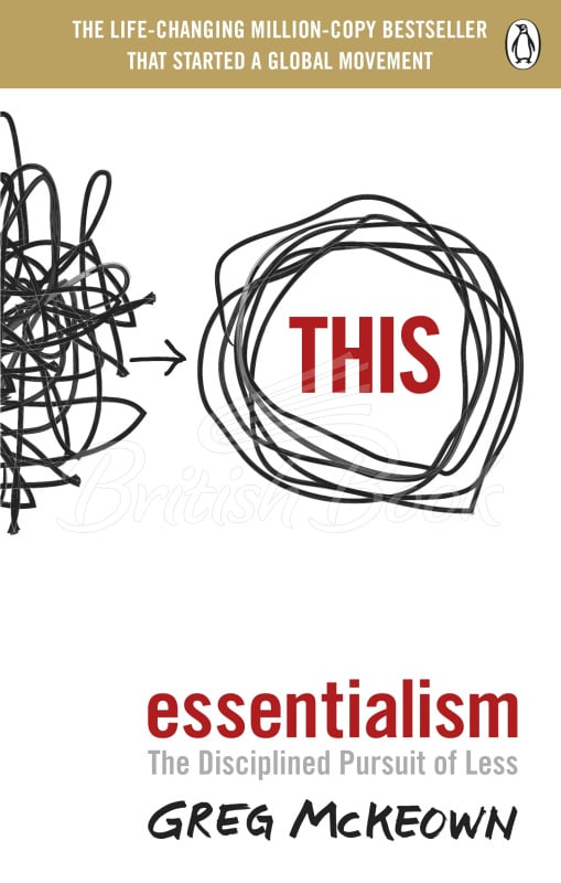 Книга Essentialism: The Disciplined Pursuit of Less зображення