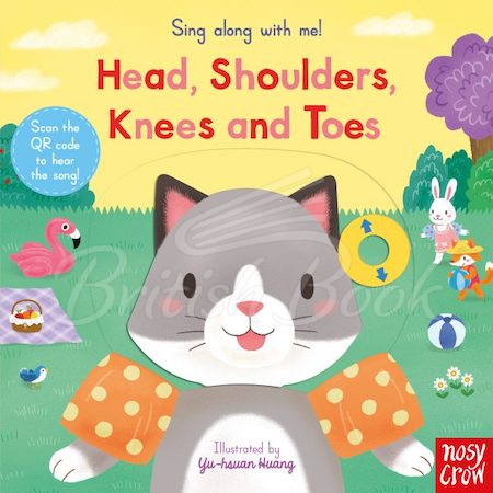 Книга Sing Along with Me! Head, Shoulders, Knees and Toes зображення