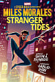 Miles Morales: Stranger Tides (A Spider-Man Graphic Novel)
