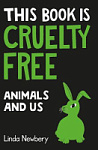 This Book is Cruelty-Free: Animals and Us