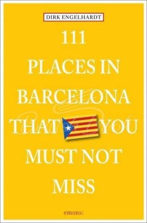 Книга 111 Places in Barcelona That You Shouldn't Miss зображення