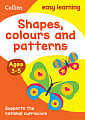 Collins Easy Learning Preschool: Shapes, Colours and Patterns (Ages 3-5)
