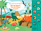 My First Sound Book: Dinosaurs That Roar, Squawk and Growl