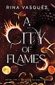 A City of Flames (Book 1)
