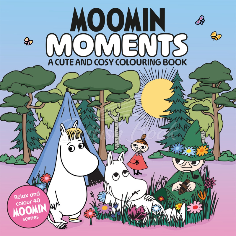 Книга Moomin Moments: A Cute and Cosy Colouring Book for All Ages зображення