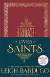 The Lives of Saints