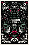 Supernatural Short Stories: Tales of Murder and Letters on Demonology and Witchcraft