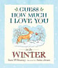 Guess How Much I Love You in the Winter