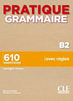 Pratique Grammaire B2