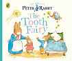 Peter Rabbit: The Tooth Fairy