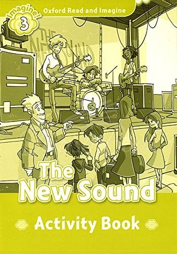 Робочий зошит Oxford Read and Imagine Level 3 The New Sound Activity Book зображення