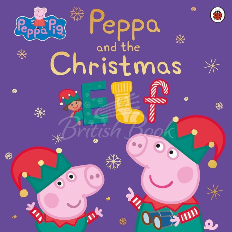 Книга Peppa Pig: Peppa and the Christmas Elf изображение