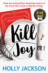 A Good Girl's Guide to Murder: Kill Joy (Prequel)