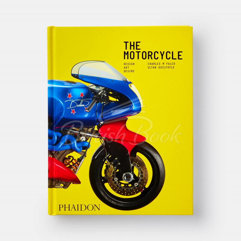 Книга The Motorcycle: Design, Art, Desire изображение 8