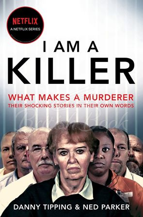Книга I Am A Killer: What Makes a Murderer зображення