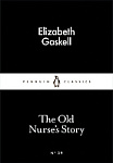 The Old Nurse's Story