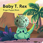 Baby T. Rex Finger Puppet Book