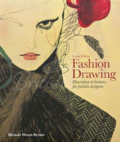 Книга Fashion Drawing: Illustration Techniques for Fashion Designers зображення