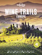 Wine Trails: Europe
