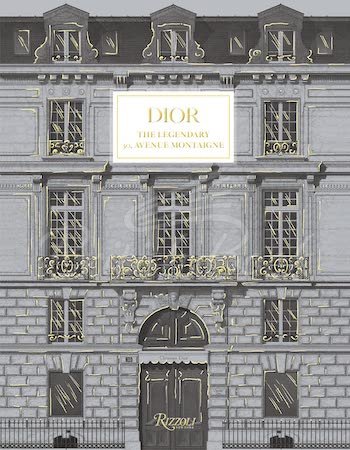 Книга Dior: The Legendary 30, Avenue Montaigne зображення