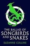 The Ballad of Songbirds and Snakes (Prequel)