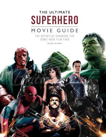 Книга The Ultimate Superhero Movie Guide изображение