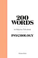 200 Words to Help You Talk About Psychology