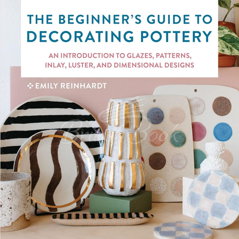 Книга The Beginner's Guide to Decorating Pottery зображення