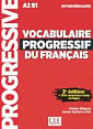 Vocabulaire Progressif du Français 3e Édition Intermédiaire avec Audio téléchargeable
